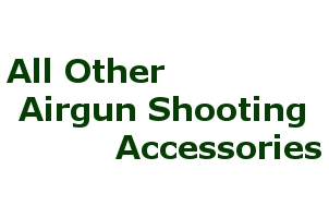 Other airgun shooting accessories